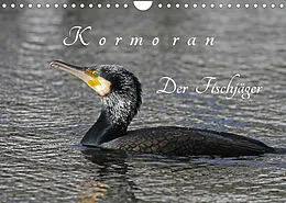 Kalender Kormoran. Der Fischjäger (Wandkalender 2022 DIN A4 quer) von Klaus Konieczka