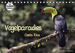 Kalender Vogelparadies Costa Rica (Tischkalender 2022 DIN A5 quer) von Walter Imhof