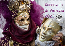Kalender Carnevale di Venezia 2022 (Wandkalender 2022 DIN A3 quer) von Verena Scholze