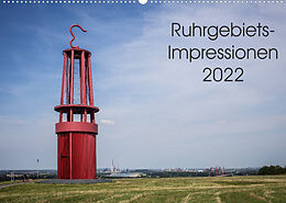 Kalender Ruhrgebiets-Impressionen 2022 (Wandkalender 2022 DIN A2 quer) von Thomas Becker