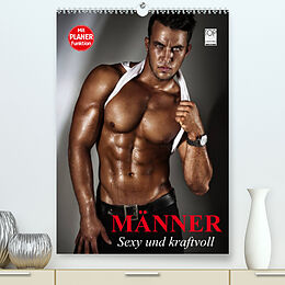 Kalender Männer - Sexy und kraftvoll (Premium, hochwertiger DIN A2 Wandkalender 2022, Kunstdruck in Hochglanz) von Elisabeth Stanzer