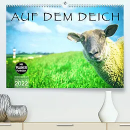 Kalender AUF DEM DEICH (Premium, hochwertiger DIN A2 Wandkalender 2022, Kunstdruck in Hochglanz) von NORDLICHT