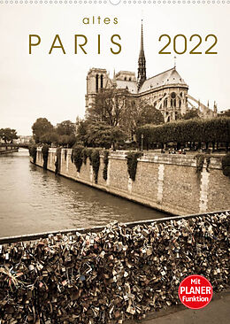 Kalender altes Paris 2022 (Wandkalender 2022 DIN A2 hoch) von Sebastian Rost