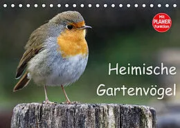 Kalender Heimische Gartenvögel (Tischkalender 2022 DIN A5 quer) von Dieter-M. Wilczek