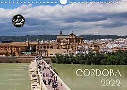 Kalender Cordoba (Wandkalender 2022 DIN A4 quer) von Andrea Ganz