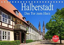 Kalender Halberstadt - Das Tor zum Harz (Tischkalender 2022 DIN A5 quer) von LianeM