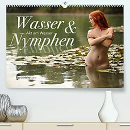 Kalender Wasser und Nymphen - Akt am Wasser (Premium, hochwertiger DIN A2 Wandkalender 2022, Kunstdruck in Hochglanz) von Geraldine Gestiefeltekatze Lamanna