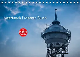 Kalender Meerbusch. Meerer Busch (Tischkalender 2022 DIN A5 quer) von Michael Fahrenbach