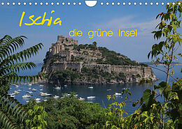 Kalender Ischia, die grüne Insel (Wandkalender 2022 DIN A4 quer) von Reinalde Roick