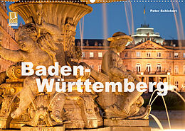 Kalender Baden-Württemberg (Wandkalender 2022 DIN A2 quer) von Peter Schickert