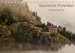Kalender Spanische - Pyrenäen Carros de Foc (Tischkalender 2022 DIN A5 quer) von Thomas Bering