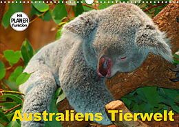 Kalender Australiens Tierwelt (Wandkalender 2022 DIN A3 quer) von Elisabeth Stanzer