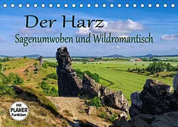 Kalender Der Harz - Sagenumwoben und Wildromantisch (Tischkalender 2022 DIN A5 quer) von LianeM