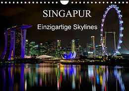 Kalender Singapur - Einzigartige Skylines (Wandkalender 2022 DIN A4 quer) von Ralf Wittstock