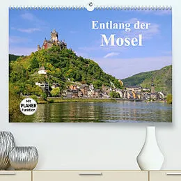 Kalender Entlang der Mosel (Premium, hochwertiger DIN A2 Wandkalender 2022, Kunstdruck in Hochglanz) von LianeM