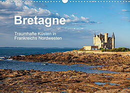 Kalender Bretagne Traumhafte Küsten in Frankreichs Nordwesten (Wandkalender 2022 DIN A3 quer) von Etienne Benoît