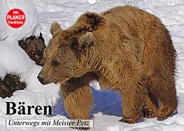 Kalender Bären. Unterwegs mit Meister Petz (Wandkalender 2022 DIN A3 quer) von Elisabeth Stanzer