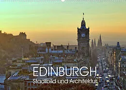 Kalender EDINBURGH Stadtbild und Architektur (Wandkalender 2022 DIN A2 quer) von Jürgen Creutzburg