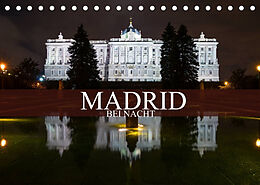 Kalender Madrid bei Nacht (Tischkalender 2022 DIN A5 quer) von Dirk Meutzner