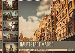 Kalender Hauptstadt Madrid (Wandkalender 2022 DIN A2 quer) von Dirk Meutzner