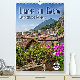 Kalender LIMONE SUL GARDA Unvergessliche Momente (Premium, hochwertiger DIN A2 Wandkalender 2022, Kunstdruck in Hochglanz) von Melanie Viola