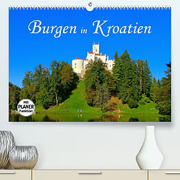 Kalender Burgen in Kroatien (Premium, hochwertiger DIN A2 Wandkalender 2022, Kunstdruck in Hochglanz) von LianeM