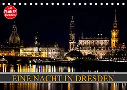Kalender Eine Nacht in Dresden (Tischkalender 2022 DIN A5 quer) von Dirk Meutzner