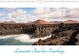 Kalender Lanzarote - Insel der Feuerberge (Wandkalender 2022 DIN A4 quer) von AJ Beuck