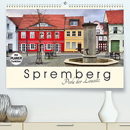Kalender Spremberg - Perle der Lausitz (Premium, hochwertiger DIN A2 Wandkalender 2022, Kunstdruck in Hochglanz) von LianeM