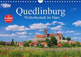 Kalender Quedlinburg - Welterbestadt im Harz (Wandkalender 2022 DIN A4 quer) von LianeM