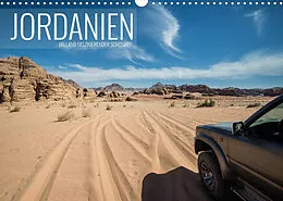 Kalender Jordanien - ein Land faszinierender Schönheit (Wandkalender 2022 DIN A3 quer) von Christian Bremser