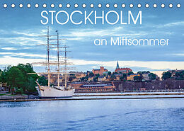 Kalender Stockholm an Mittsommer (Tischkalender 2022 DIN A5 quer) von Dennis Gelner