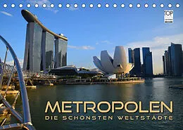 Kalender METROPOLEN - die schönsten Weltstädte (Tischkalender 2022 DIN A5 quer) von Renate Bleicher