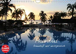 Kalender Mauritius - traumhaft und unvergesslich (Wandkalender 2022 DIN A4 quer) von Jana Thiem-Eberitsch