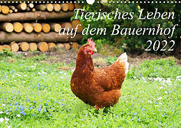 Kalender Tierisches Leben auf dem Bauernhof 2022 (Wandkalender 2022 DIN A3 quer) von Steffani Lehmann (Hrsg.)