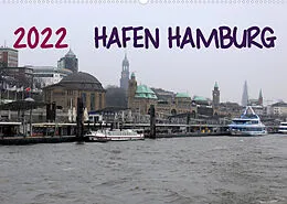 Kalender Hafen Hamburg 2022 (Wandkalender 2022 DIN A2 quer) von Markus Dorn
