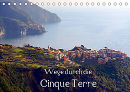 Kalender Wege durch die Cinque Terre (Tischkalender 2022 DIN A5 quer) von Thomas Erbacher