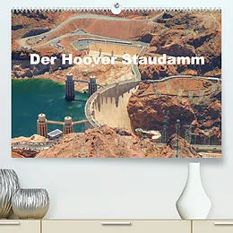 Kalender Der Hoover Staudamm (Premium, hochwertiger DIN A2 Wandkalender 2022, Kunstdruck in Hochglanz) von Volker Krahn