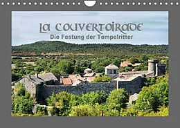 Kalender La Couvertoirade - die Festung der Tempelritter (Wandkalender 2022 DIN A4 quer) von Thomas Bartruff