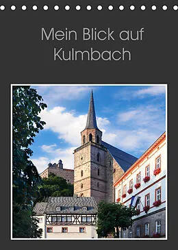 Kalender Mein Blick auf Kulmbach (Tischkalender 2022 DIN A5 hoch) von Karin Dietzel