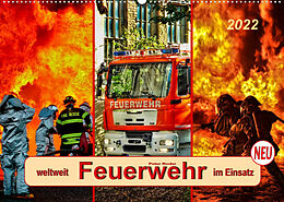 Kalender Feuerwehr - weltweit im Einsatz (Wandkalender 2022 DIN A2 quer) von Peter Roder