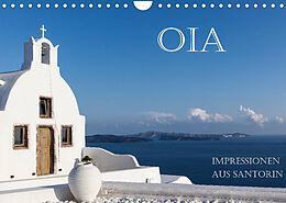 Kalender OIA - Impressionen aus Santorin (Wandkalender 2022 DIN A4 quer) von Hans Pfleger