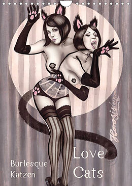 Kalender Burlesque Love Cats Katzen (Wandkalender 2022 DIN A4 hoch) von Sara Horwath