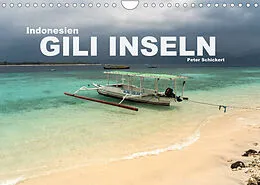 Kalender Indonesien: Gili Inseln (Wandkalender 2022 DIN A4 quer) von Peter Schickert