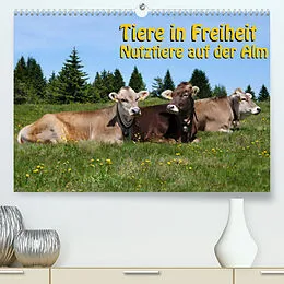 Kalender Tiere in Freiheit - Nutztiere auf der Alm (Premium, hochwertiger DIN A2 Wandkalender 2022, Kunstdruck in Hochglanz) von Georg Niederkofler