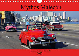 Kalender Mythos Malecón - Havannas berühmte Uferstraße (Wandkalender 2022 DIN A4 quer) von Henning von Löwis of Menar