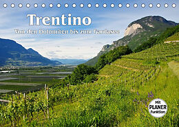 Kalender Trentino - Von den Dolomiten bis zum Gardasee (Tischkalender 2022 DIN A5 quer) von LianeM