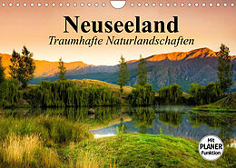 Kalender Neuseeland. Traumhafte Naturlandschaften (Wandkalender 2022 DIN A4 quer) von Elisabeth Stanzer