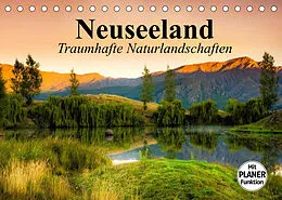 Kalender Neuseeland. Traumhafte Naturlandschaften (Tischkalender 2022 DIN A5 quer) von Elisabeth Stanzer