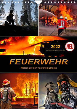 Kalender Feuerwehr - Warten auf den nächsten Einsatz (Wandkalender 2022 DIN A4 hoch) von Peter Roder